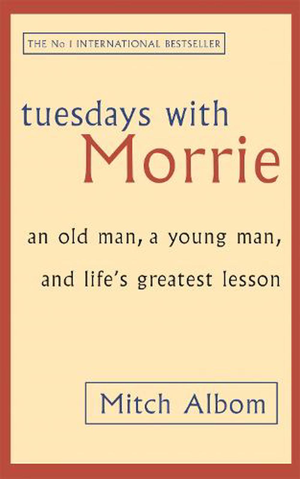 this is a photo of the cover of Tuesdays with Morrie